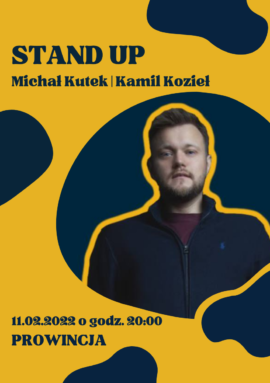 Stand-up | Michał Kutek + Kamil Kozieł