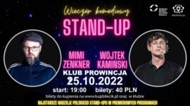 Stand-up: Wojtek Kamiński, Michał „Mimi” Zenkner