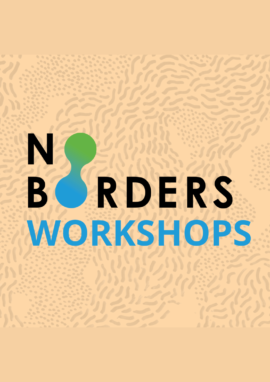 No Borders Workshops